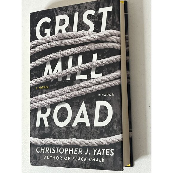 Grist Mill Road Christopher J Yates Hardcover Mystery Thriller Book - Picture 4 of 7